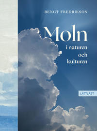 Moln - i naturen och kulturen