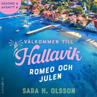 Romeo och Julen (S2E6 Välkommen till Hallavik)