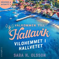 Vilohemmet i Hallvetet (S3E1 Välkommen till Hallavik)
