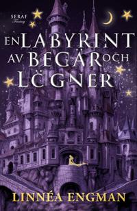 En labyrint av begär och lögner