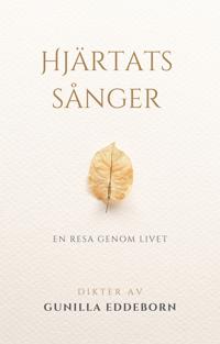Hjärtats sånger: En resa genom livet