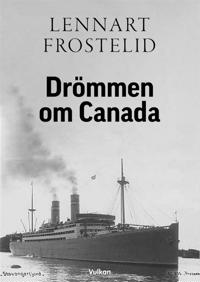 Drömmen om Canada