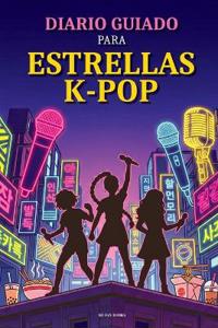 Diario Guiado para Estrellas K-Pop
