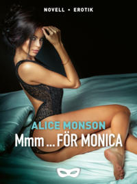 Mmm... för Monica