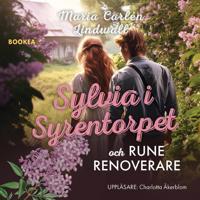 Sylvia i Syrentorpet och Rune Renoverare
