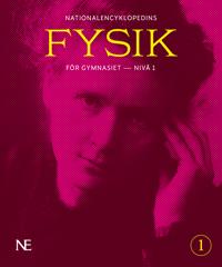 NE Fysik för gymnasiet : nivå 1