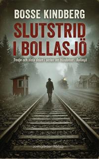 Slutstrid i Bollasjö