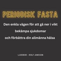 Periodisk fasta: Så kan du gå ner i vikt och förbättra din hälsa