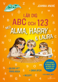 Lär dig ABC och 123 med Alma, Harry & Laura