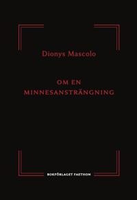 Om en minnesansträngning : efter ett brev från Robert Antelme
