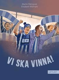 Vi ska vinna! (lättläst)