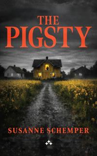 The Pigsty