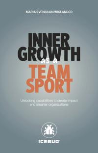 Inner growth as a team sport