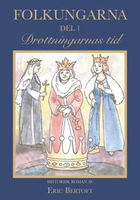 Drottningarnas tid