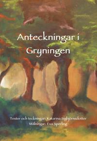 Bokomslag for "Anteckningar i gryningen"