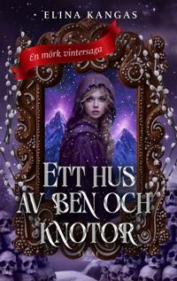 Ett hus av ben och knotor