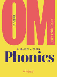 Om ljudningsmetoden Phonics