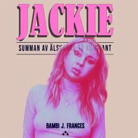 Jackie : Summan av älskarna är konstant