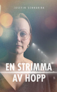 En strimma av hopp
