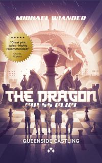 The Dragon Chess Club - Queenside Castling