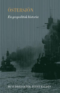 Östersjön : en geopolitisk historia
