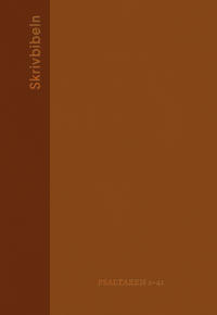 Skrivbibeln - Psaltaren 1-41