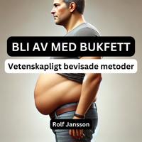 Bli av med bukfett – Vetenskapligt bevisade metoder för effektiv fettförbränning och minskad bukfetma