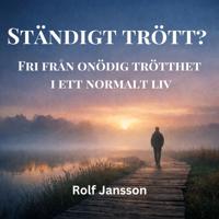 Ständigt trött? Hur du minskar onödig trötthet i ett vanligt liv