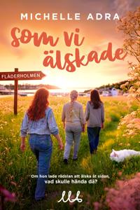 Som vi älskade