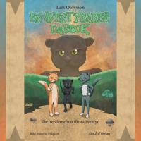 En äventyrares dagbok -De tre vännernas första äventyr