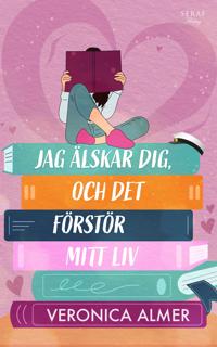 Jag älskar dig, och det förstör mitt liv