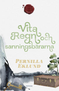 Vita regn och sanningsbärarna