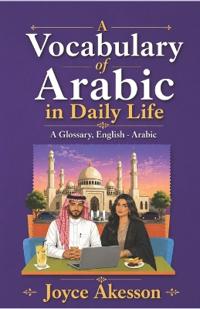 A Vocabulary of Arabic in Daily Life