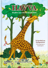 Havva : giraffen som inte kunde äta blad
