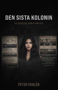 Bokomslag för Den sista kolonin - Vuostálasvuohta