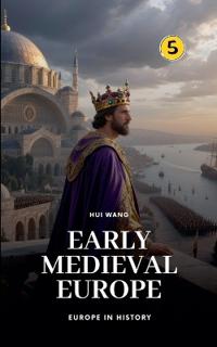 Early Medieval Europe
