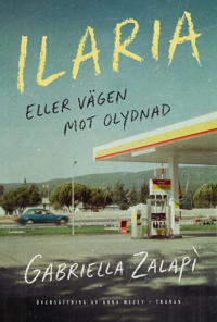 Ilaria, eller vägen mot olydnad