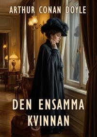 Den ensamma kvinnan