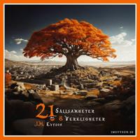 21 sällsamheter & verkligheter