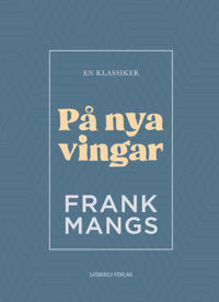På nya vingar