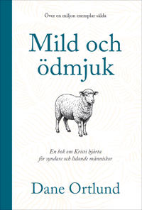 Mild och ödmjuk: En bok om Kristi hjärta för syndare och lidande människor