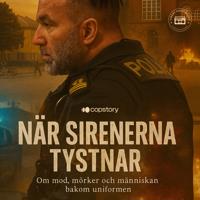 När sirenerna tystnar: Om mod, mörker och människan bakom uniformen