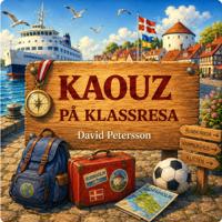 Kaouz på klassresa