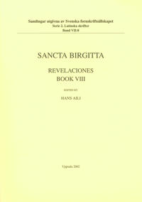 Revelaciones Book 8 / Lib. 8 Liber celestis imperatoris ad reges