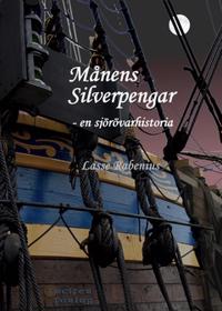 Månens silverpengar : en sjörövarhistoria