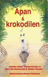 Apan & krokodilen : indiska sagor