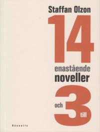 14 enastående noveller (och 3 till)