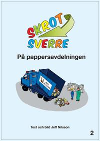 Skrot-Sverre på pappersavdelningen