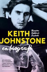 Keith Johnstone : en biografi