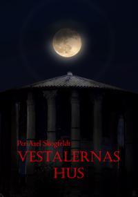 VESTALERNAS HUS